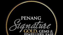 Penang Signature Gold & Jewellery Fair (PSG) 2024