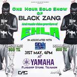 Black Zang 1 hour solo live show and music video premiere