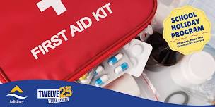 Provide First Aid- July School Holiday Youth Program