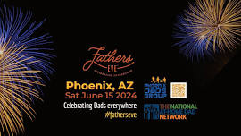 Phoenix, AZ - Fathers Eve 2024