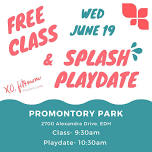 FREE Class and Splash Playdate