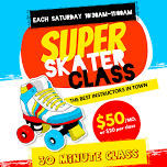 Super Skater Class