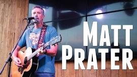 Matt Prater – LIVE at Stovehouse