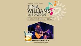 Live Music with Tina Williams at Ellicottville Distillery