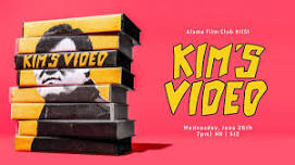 Alamo Winchester Film Club #1151:  What Happened To Kim's Collection?  KIM'S VIDEO [2023]