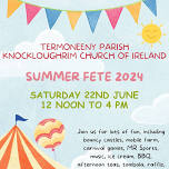 Termoneeny Parish (Knockloughrim) Funday & Summer Fete 2024