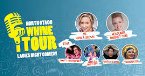 North Otago Whine Tour - Ladies Comedy Night