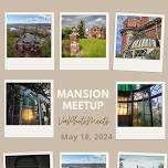 Mansion Meetup