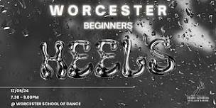 Worcester Heels Dance Class