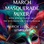 March Masquerade mixer