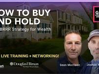 How to Buy and Hold: The BRRR Strategy for Wealth