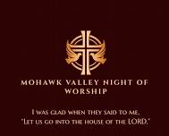 Mohawk Valley Night of Worship