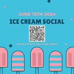 Ice Cream Social! 