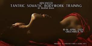 Advanced Tantric Somatic Bodywork Training