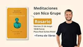 Meditaciones con Nico Grupe | Rosario