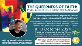 The Queerness of Faith  UK Retreat with Rev Elizabeth Edman