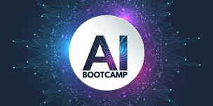 (AI) Artificial Intelligence BootCamp