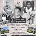 A Conversation About Sugar Hill