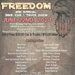 Freedom 2nd annual Bike, Car, and Truck show