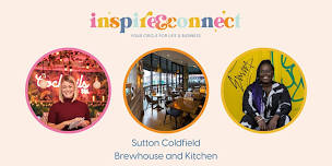 Inspire and Connect Sutton Coldfield Thursday 4th July 2024