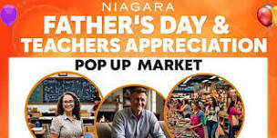 Father's Day and Teacher Appreciation Pop up Market