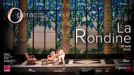 LA RONDINE - EN TRANSMISSION DIRECT DU METROPOLITAN OPERA À NEW YORK ! (OV/f)