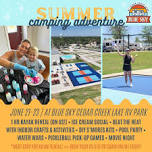 'Summer Adventure' Camping Weekend | Kayak Cedar Creek Lake, Ice Cream Social, Crafts & MORE!