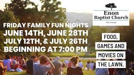 Friday Family Fun Nights!