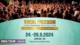 Uria Tsur - Vocal Freedom in Zürich - Jetzt Tickets sichern!