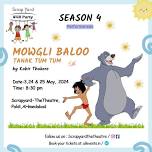 Mowgli Baloo Tanak Tum Tum