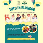 Tots in Elmwood – Free Drop-In Program