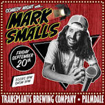 Comedy Night with Mark Smalls