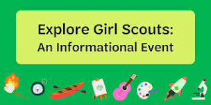 Explore Girl Scouts:  An Information Event - New Hartford, NY