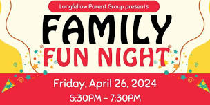 Longfellow Family Fun Night