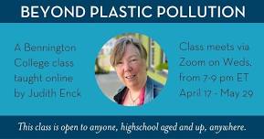 Beyond Plastic Pollution Virtual Class | Spring 2024