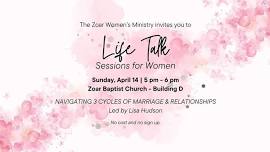 Zoar Women - Life Talk Sessions for Women