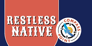 LIVE MUSIC – Restless Native