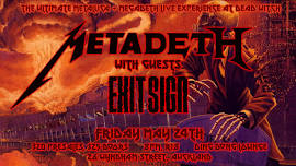 Metadeth & Exit Sign