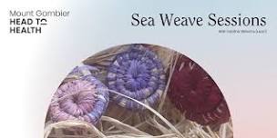 Sea Weave Sessions