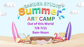 Out of this World Art Camp 7/8-7/11