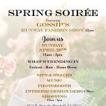 Spring Soiree Featuring Gossip's Runway Fashion Show