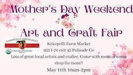 May 11th Mother's day Art and Craft Fair