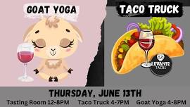 Tacos, Goat Yoga, and WINE at Stonehaus Farms Winery