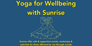 FREE Yoga for Wellbeing with Sunrise at St Agnes MMI