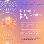 Kirtan and Mini Sound Bath