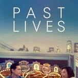 Afternoon Movie: Past Lives