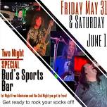 White Noise ROCKS Bud’s Sports Bar May 31st & June 1st