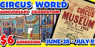 Circus World's 65th Anniversary Days!