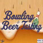 Bowling & Beer Tasting