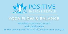 Yoga Flow & Balance **11am - 12pm at 'Letchworth Sports & Tennis Club**